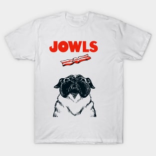 JOWLS Pug-Based Movie Parody Poster T-Shirt